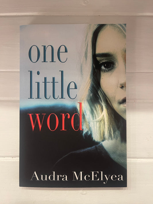 One Little Word - Audra McElyea