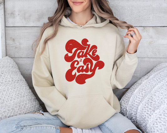 Take It Easy Hoodie